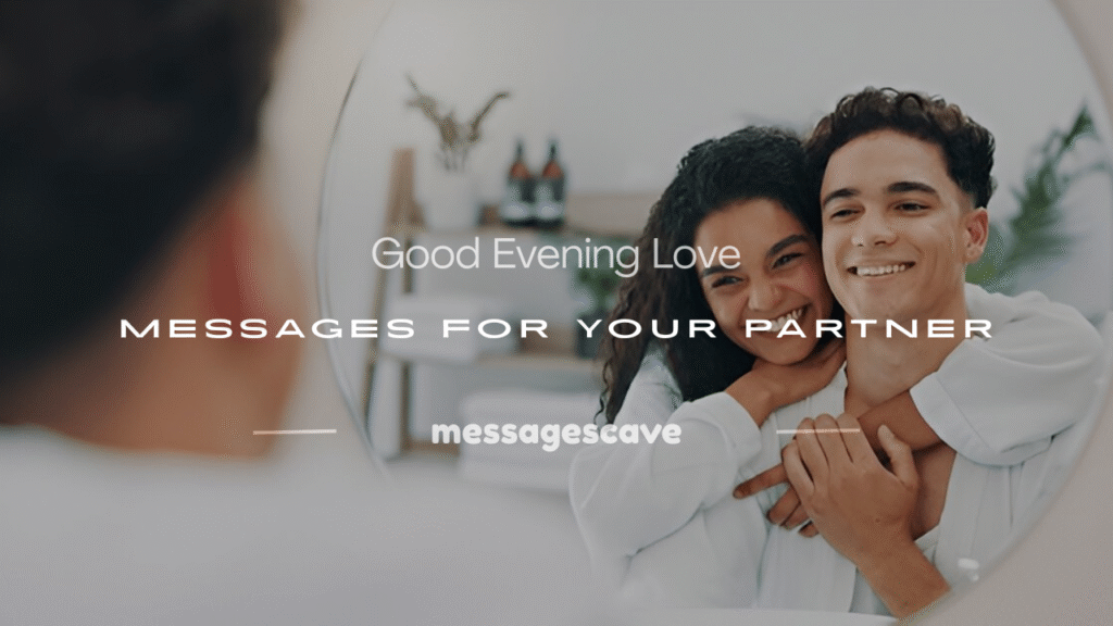 good evening love message