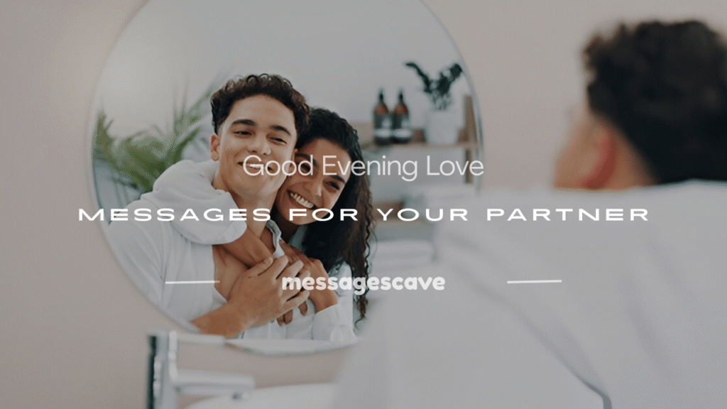good evening love message