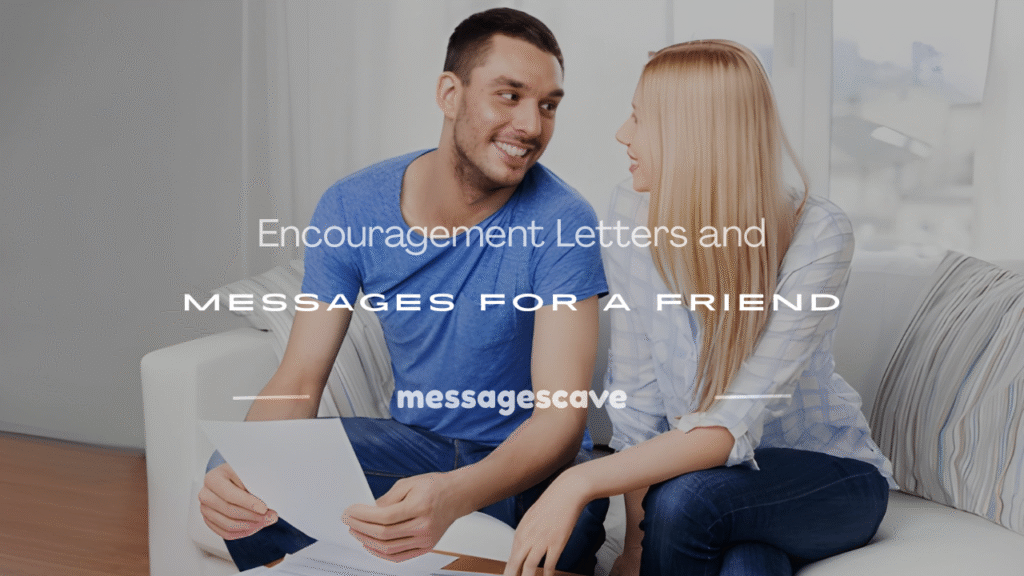 encouragement letter for a friend