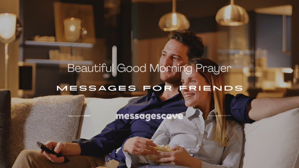 morning prayer for a friend