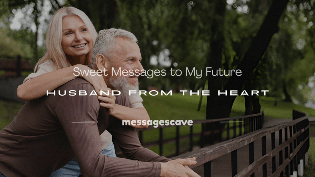 sweet messages to my future husband