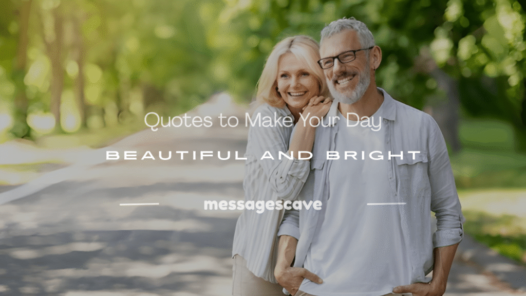 make my day beautiful