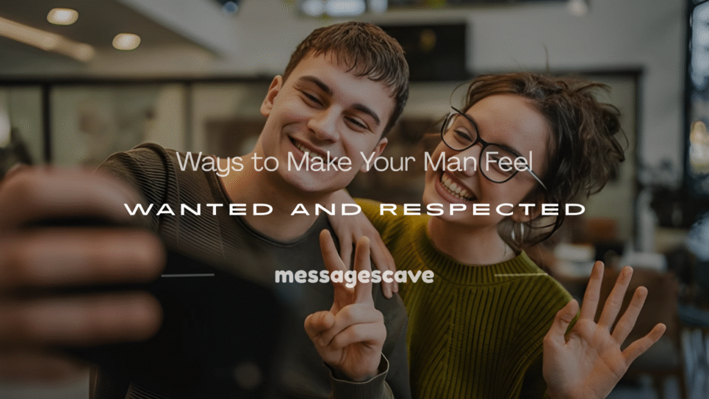 how to make your man feel special