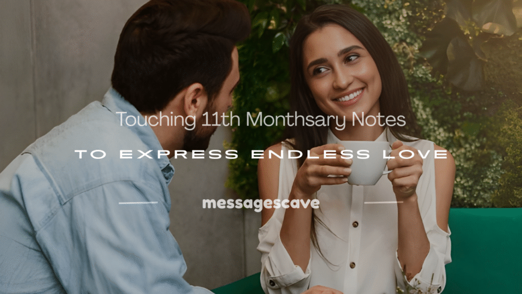 11th monthsary message for boyfriend