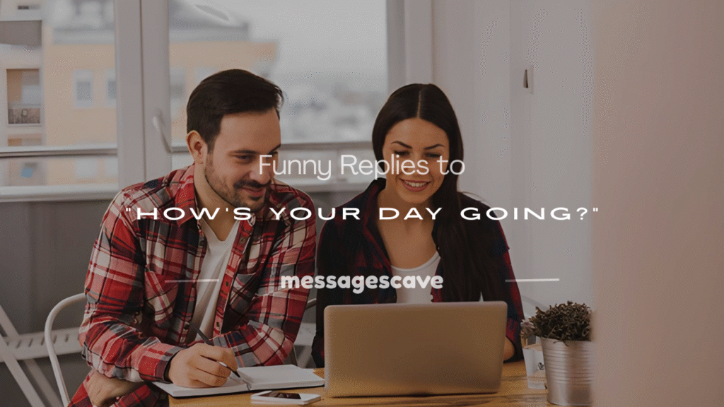 how's your day going