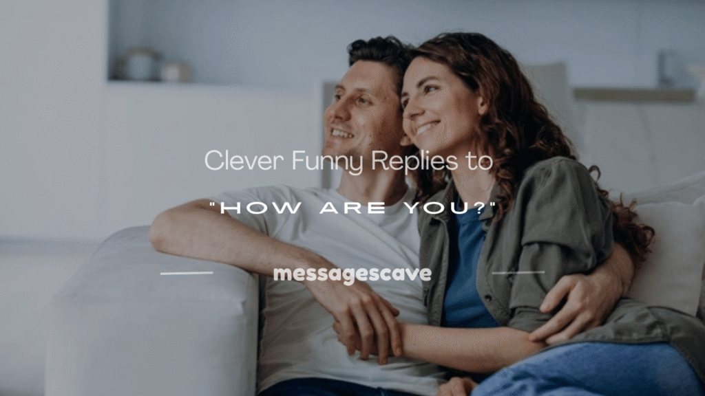 how are you funny reply