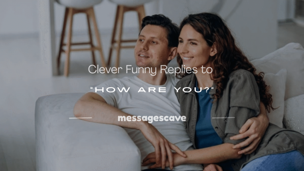 how are you funny reply