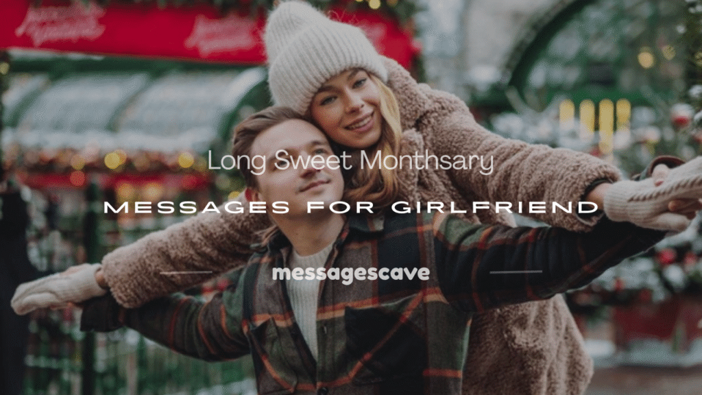 long sweet monthsary message for girlfriend