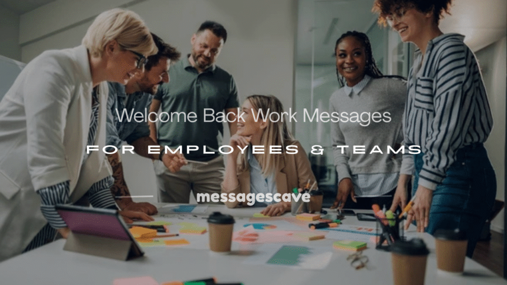 welcome back work message