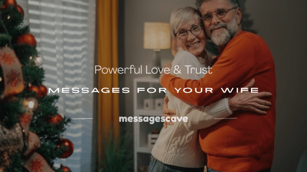best love and trust message for my wife