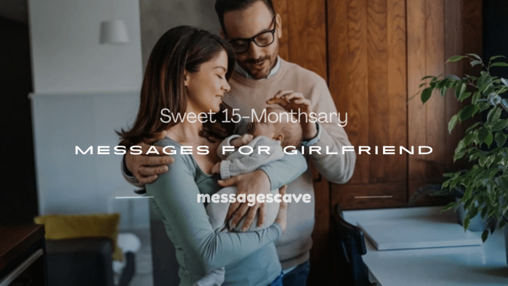15 monthsary messages for girlfriend
