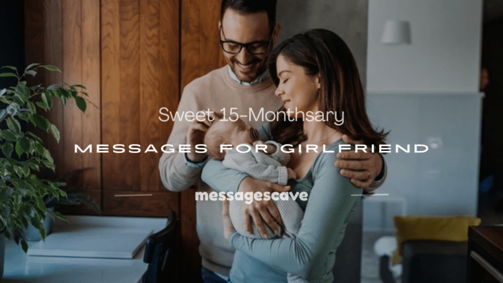 15 monthsary messages for girlfriend