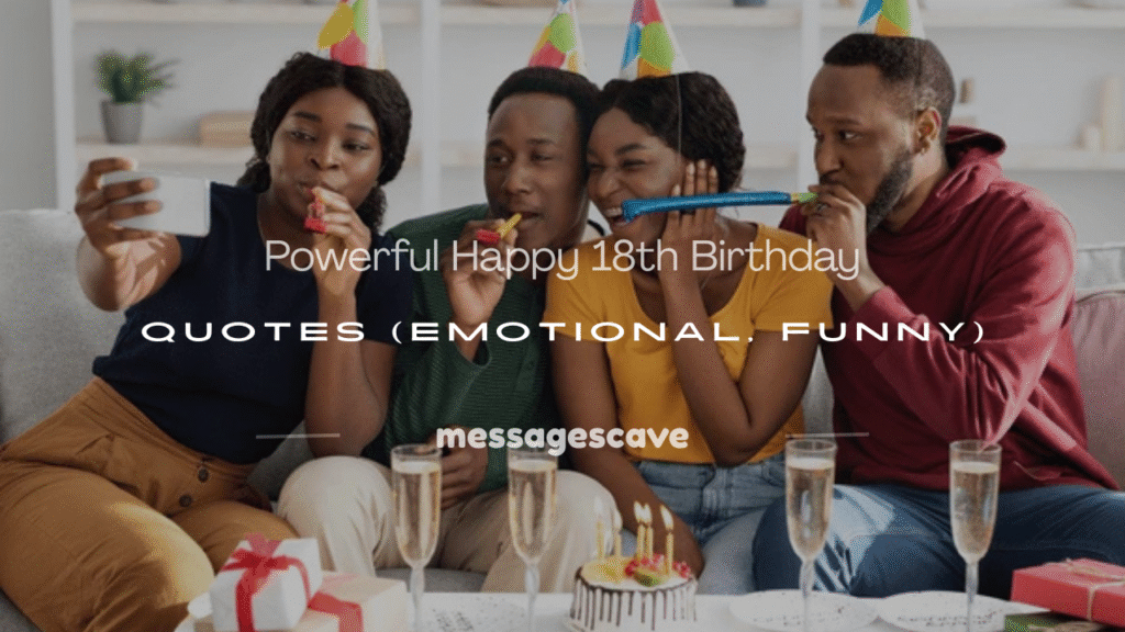 happy 18th birthday quote