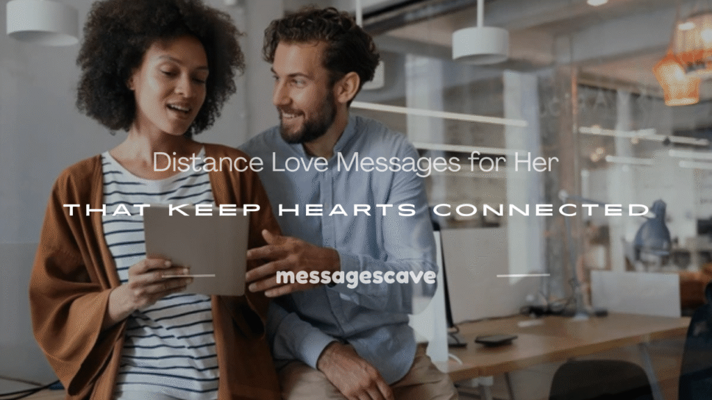 distance love messages for her