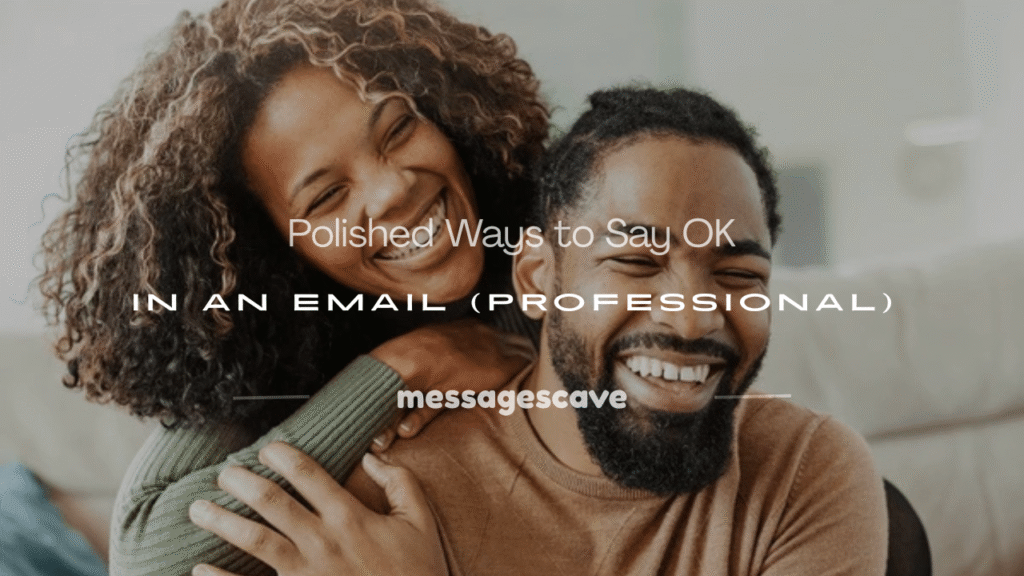 how to say ok professionally in email