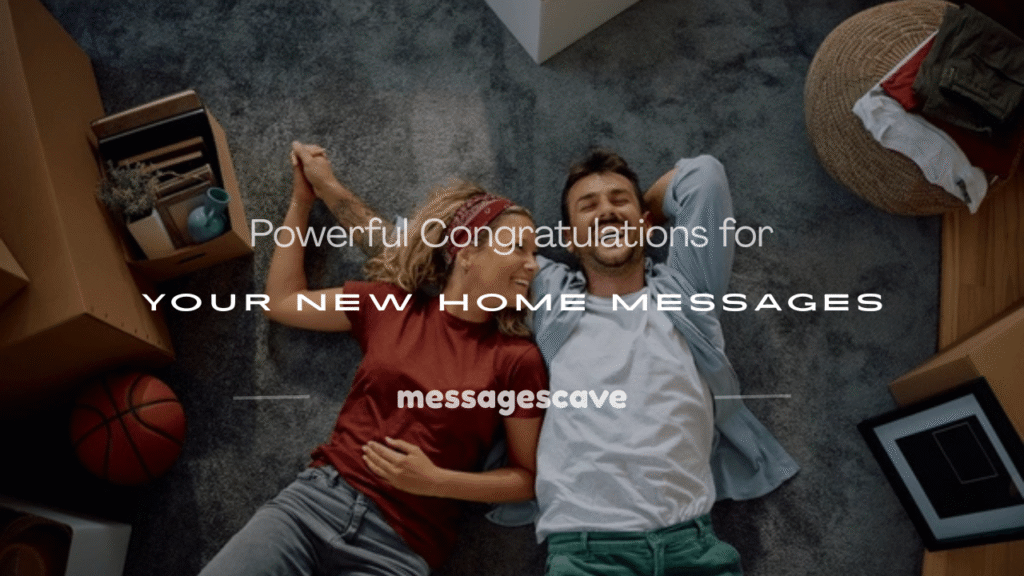 congratulations for your new home