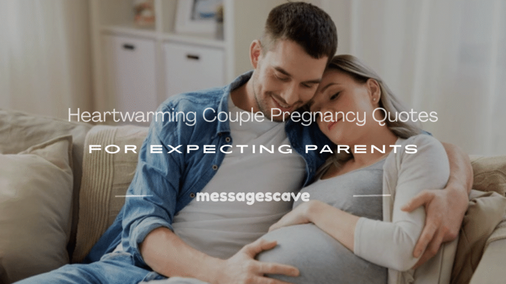 couple pregnancy quotes