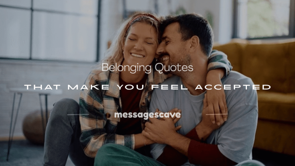 belonging quotes
