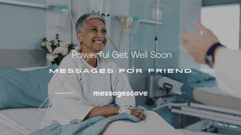 get well soon messages for friend